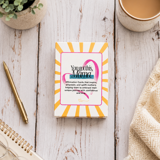 "You Got This, Mama" Affirmation Deck